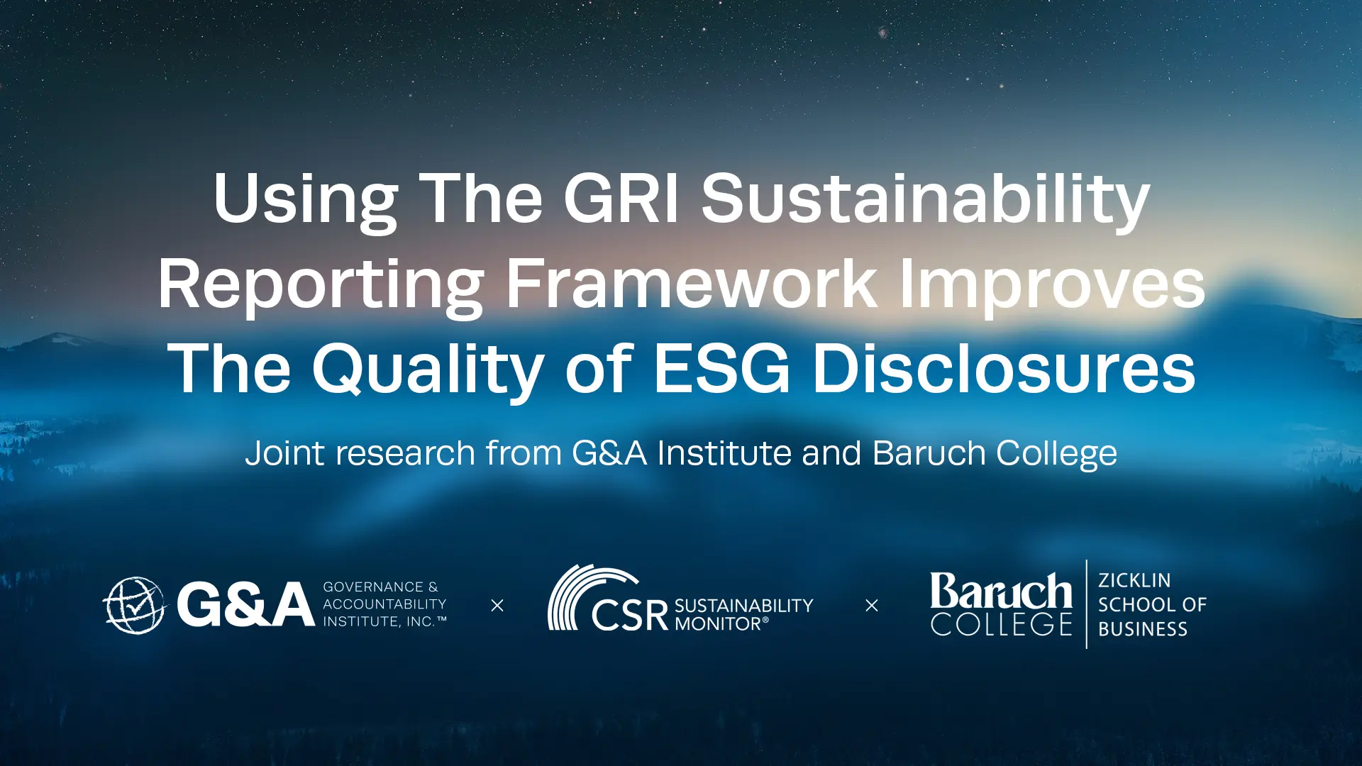 GRI Framework and ESG Disclosure Quality | G&A Institute